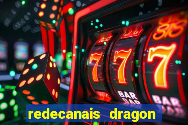 redecanais dragon ball clássico